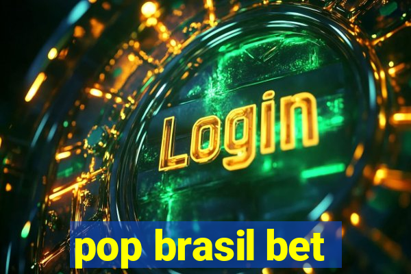 pop brasil bet